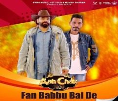 Fan-Babbu-Bai-De Darshan Lakhewala mp3 song lyrics